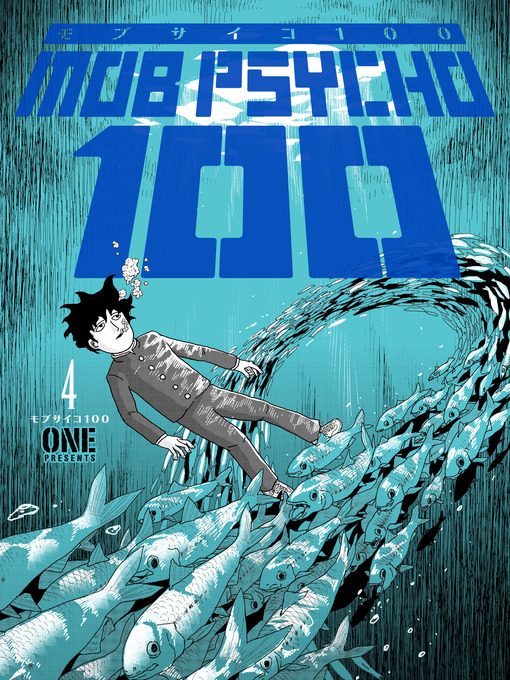 Title details for Mob Psycho 100 Volume 4 by ONE - Wait list